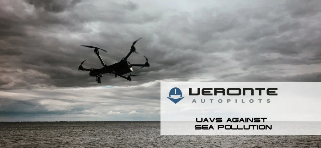 A drone flies over the sea under a cloudy sky, with text "UAVs Against Sea Pollution" by Veronte Autopilots.