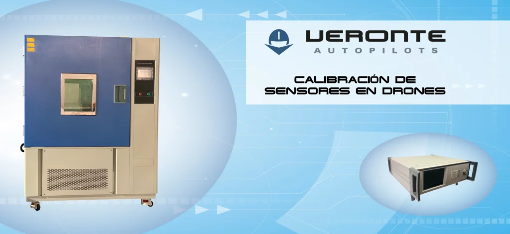 Promotional image showcasing equipment for sensor calibration in drones, featuring Veronte Autopilots and calibration tools.