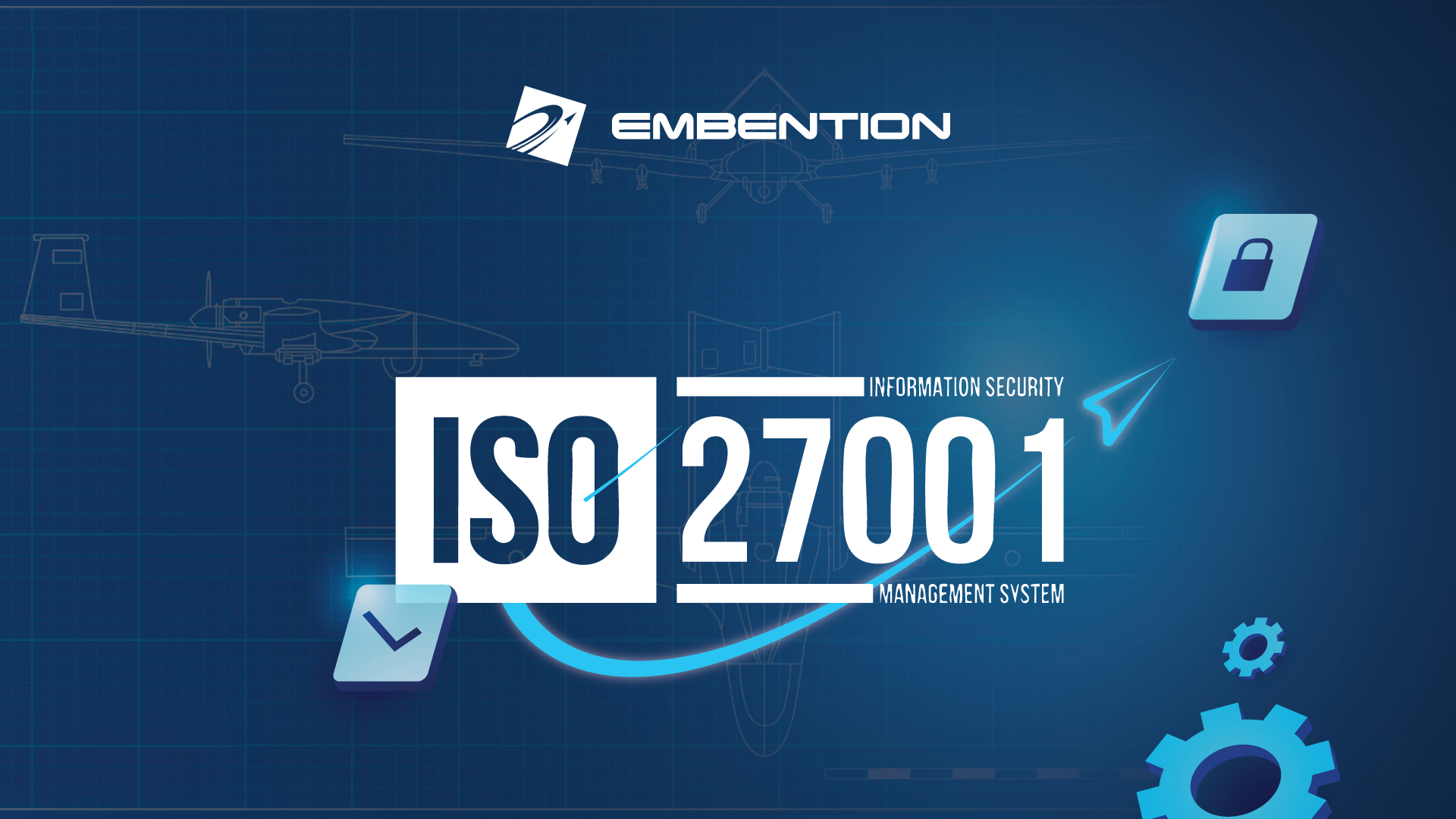 Embention obtiene la certificación ISO 27001 y consolida su compromiso con la seguridad de la información